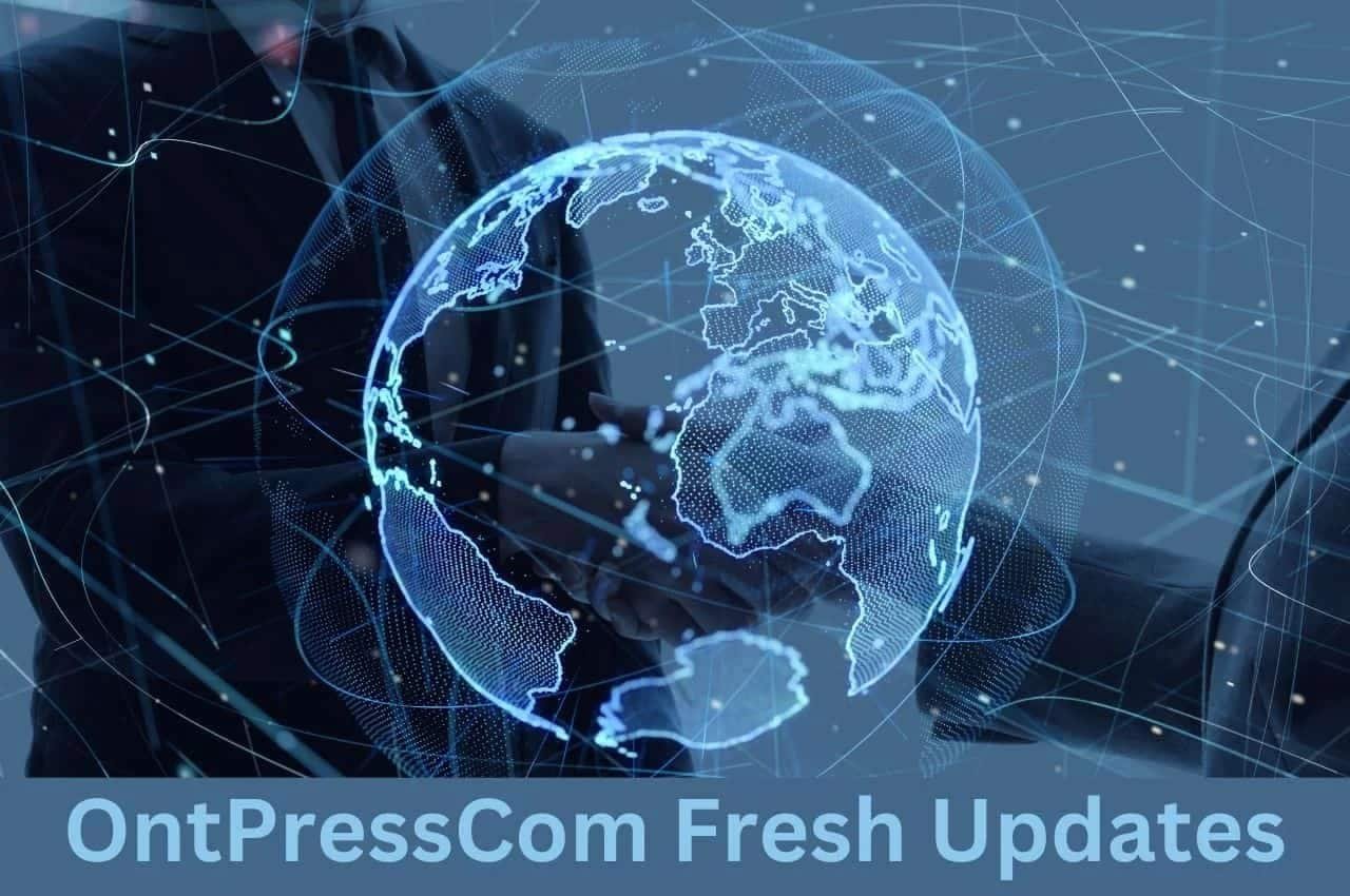 OntPressCom Fresh Updates