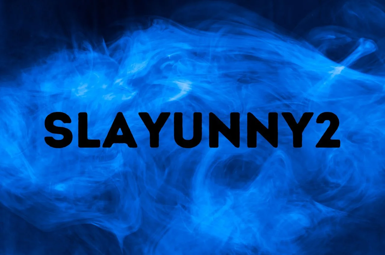 Slayunny2